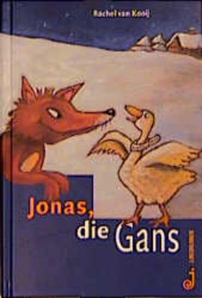 Jonas, die Gans Novels & Short Stories for children