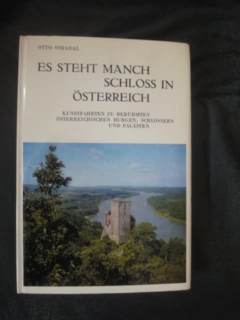 Es steht manch Schloss in Österreich Books