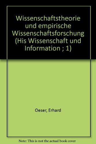 Wissenschaft und Information 1: Wissenschaftstherorie und empirische Wissenschaftsforschung Politics & History