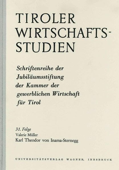 Karl Theodor von Inama Sternegg (Tiroler Wirtschaftsstudien) Law