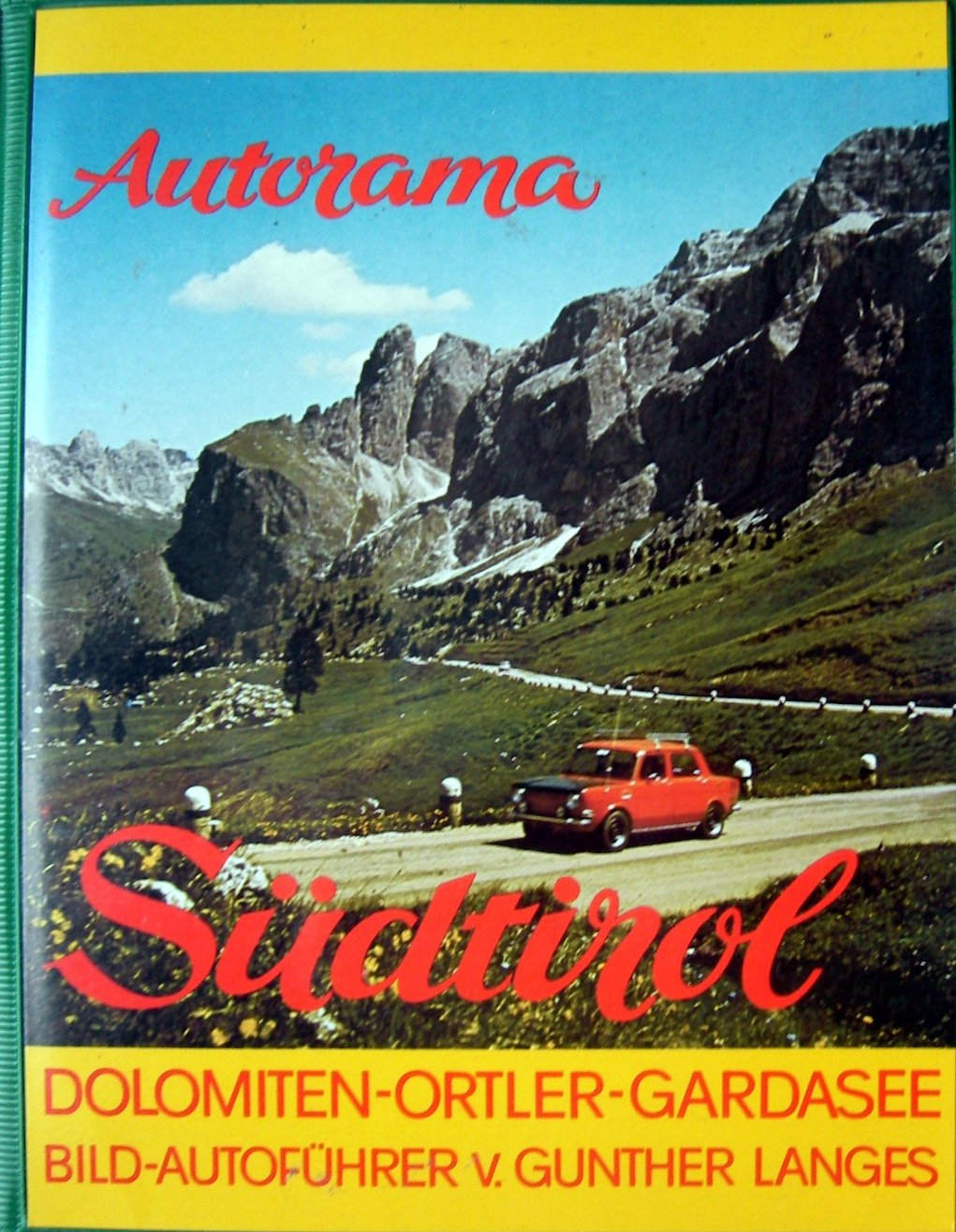 Autorama Südtirol: Dolomiten - Ortler - Gardasee. Bildautoführer Leisure, Home & Garden