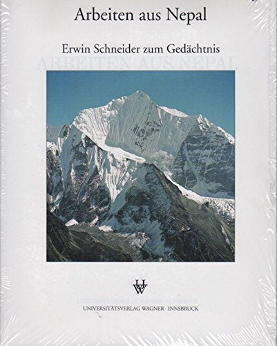 Arbeiten aus Nepal: Erwin Schneider zum Gedächtnis Business & Technology