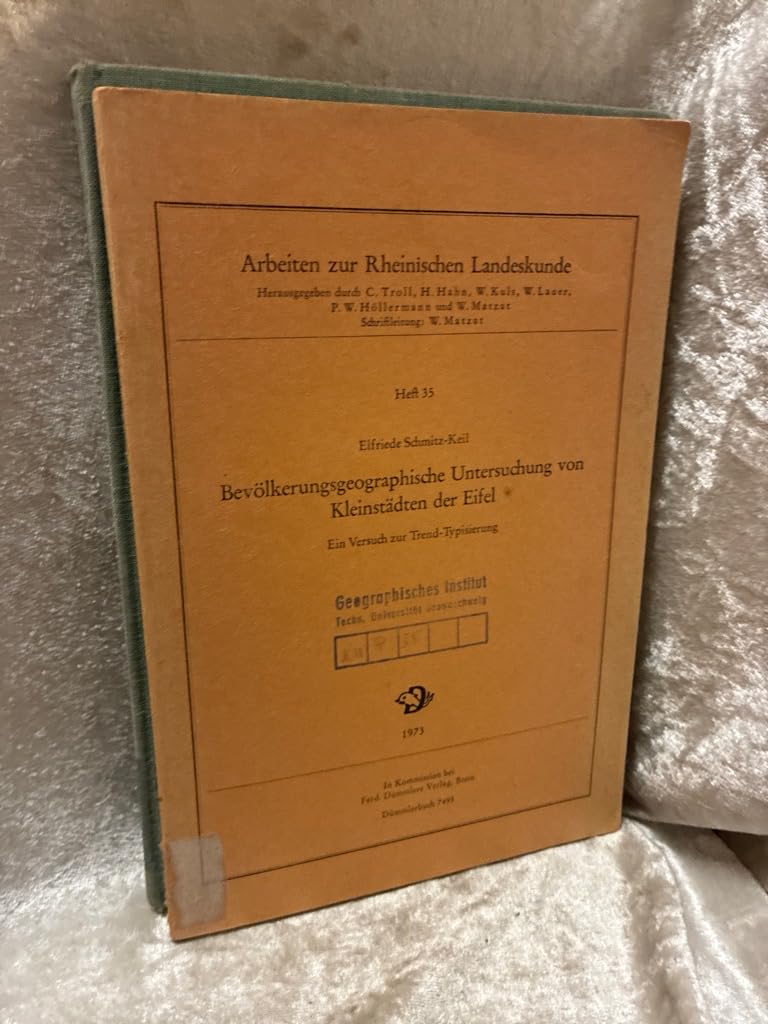 Bevölkerungsgeographische Untersuchungen im Unterinntal (Schlern-Schriften) Social Sciences