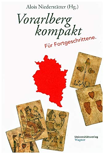 Vorarlberg kompakt. Für Fortgeschrittene Books