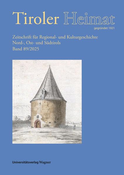 Tiroler Heimat 89 (2025) Hobbies & Crafts