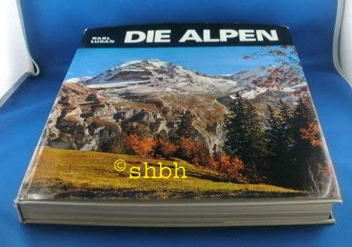 Die Alpen. Vom Mont Ventoux bis zum Wienerwald Travel