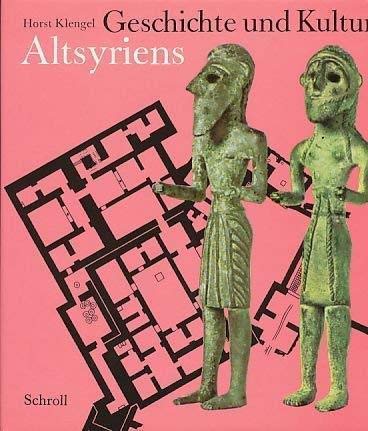 Geschichte und Kultur Altsyriens Books