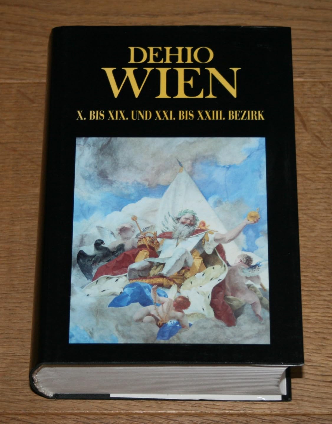 Handbuch der Kunstdenkmäler Österreichs, Wien: X. bis XIX. und XXI. bis XXIII. Bezirk Travel