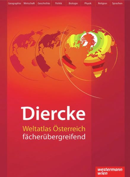 Diercke Weltatlas Österreich fächerübergreifend Study Guides