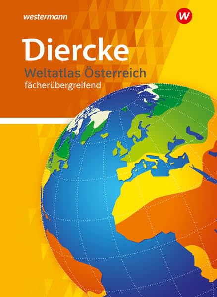 Diercke Weltatlas Österreich fächerübergreifend, Neubearbeitung Study Guides