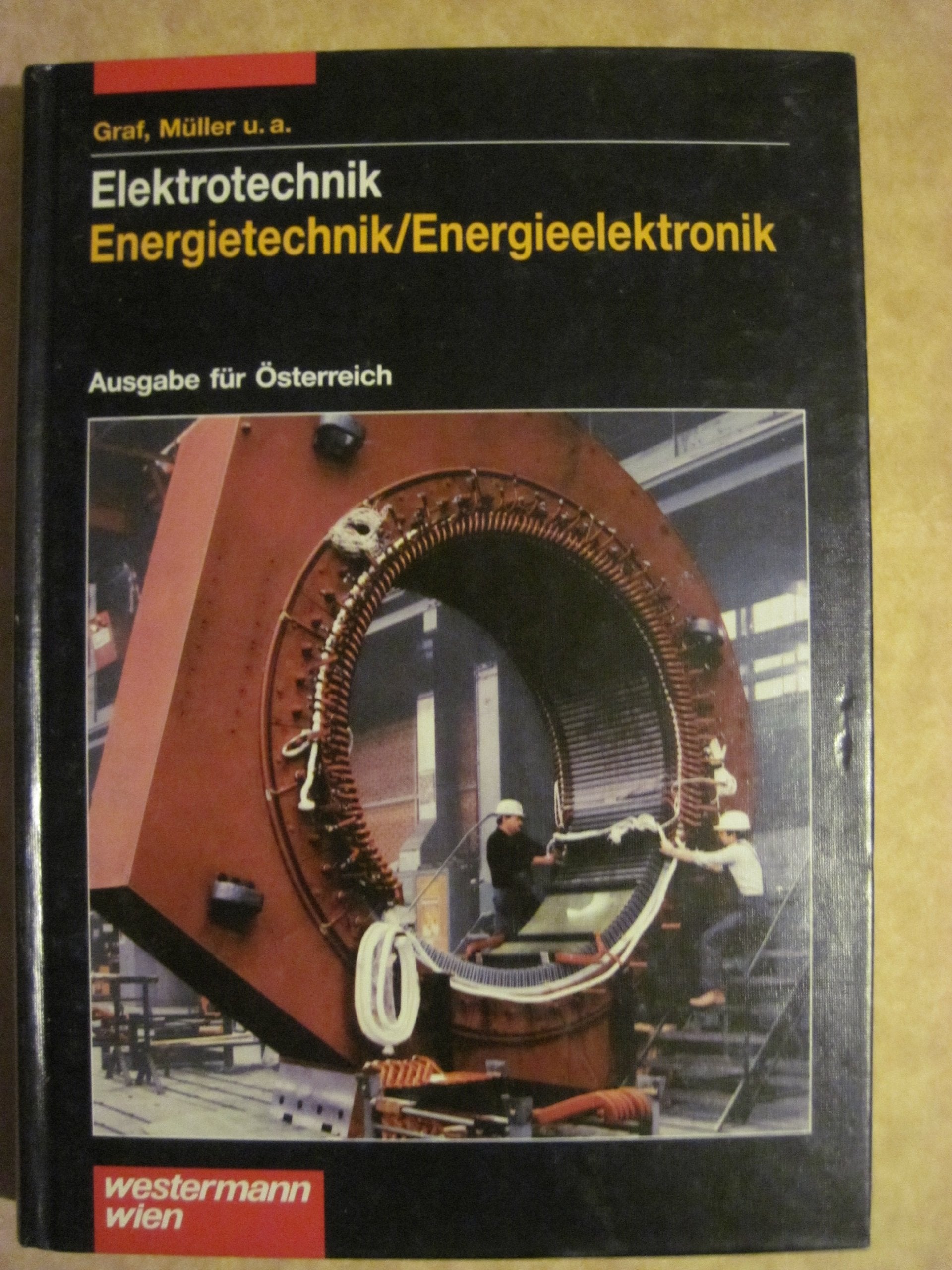 Elektrotechnik Energietechnik /Energieelektronik. Ausgabe für Österreich Business & Technology