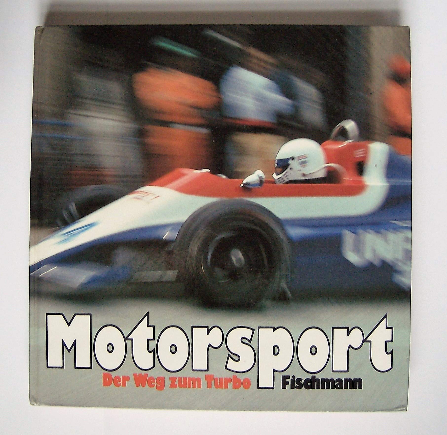 Motorsport Der Weg zum Turbo Business & Technology