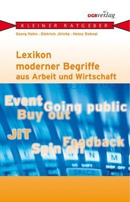 Lexikon moderner Begriffe aus Arbeit und Wirtschaft Law