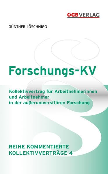 Forschungs-KV (Kommentierte Kollektivvertäge) Law
