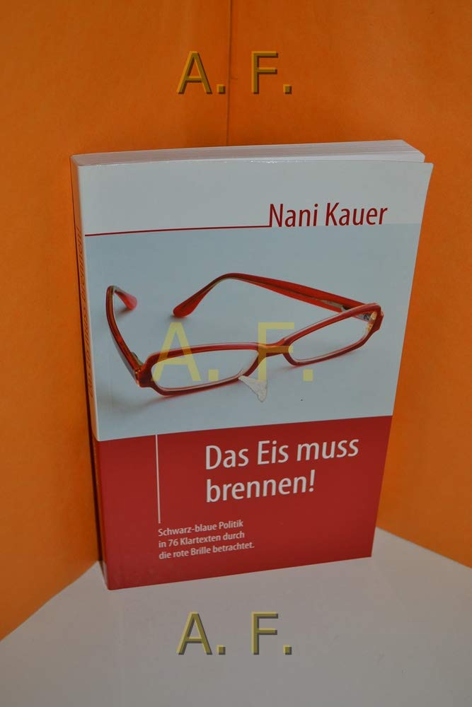Das Eis muss brennen: Schwarz-blaue Politik Law