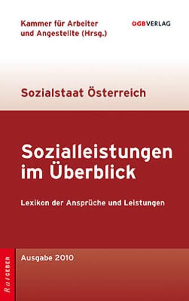Sozialleistungen im Überblick: Lexikon der Ansprüche und Leistungen (Ratgeber) Law