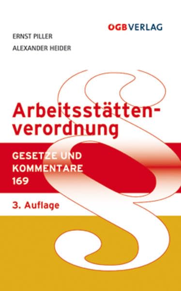 Arbeitsstättenverordnung (Gesetze und Kommentare) Law