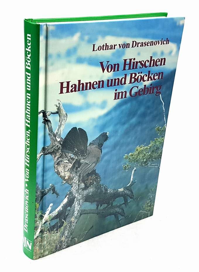 Von Hirschen, Hahnen und Böcken im Gebirg Leisure & Fun