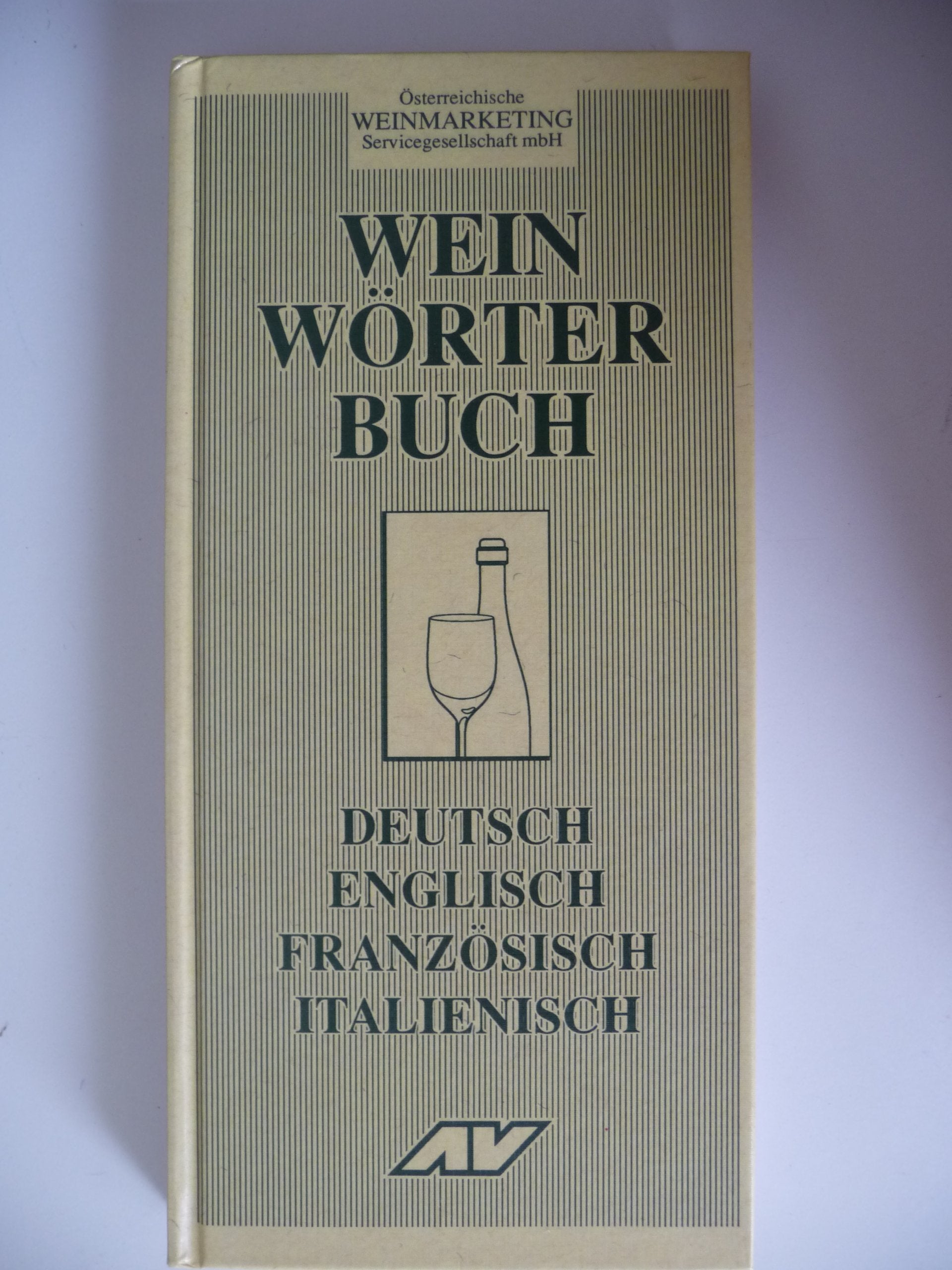 Wein Wörter Buch Deutsch Englisch Französisch Italienisch Foreign Languages ​​& Dictionaries
