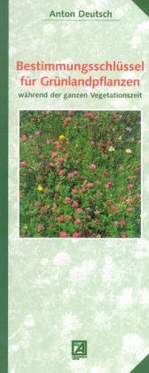 Bestimmungsschlüssel für Grünlandpflanzen Natural Sciences