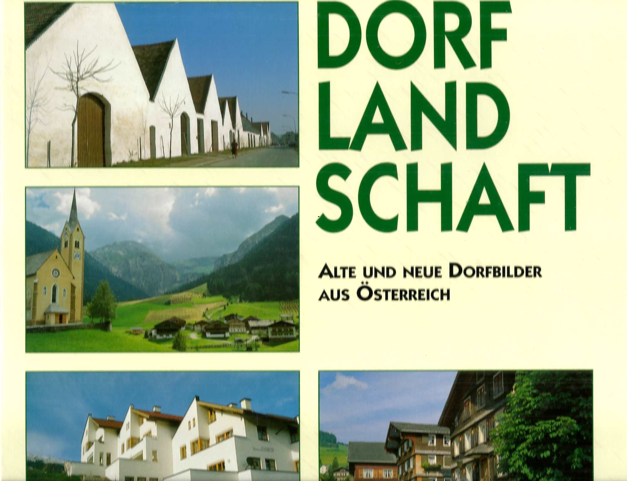 Dorflandschaft - Alte und Neue Dorfbilder aus Österreich Books