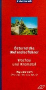 Österreichs Weinreiseführer, Bd.5, Niederösterreich, Wachau und Kremstal Travel