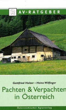 Pachten und Verpachten in Österreich Legal advice