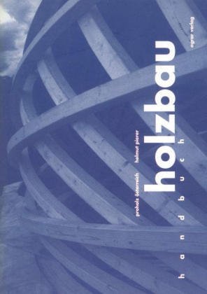 Holzbau Handbuch Architecture