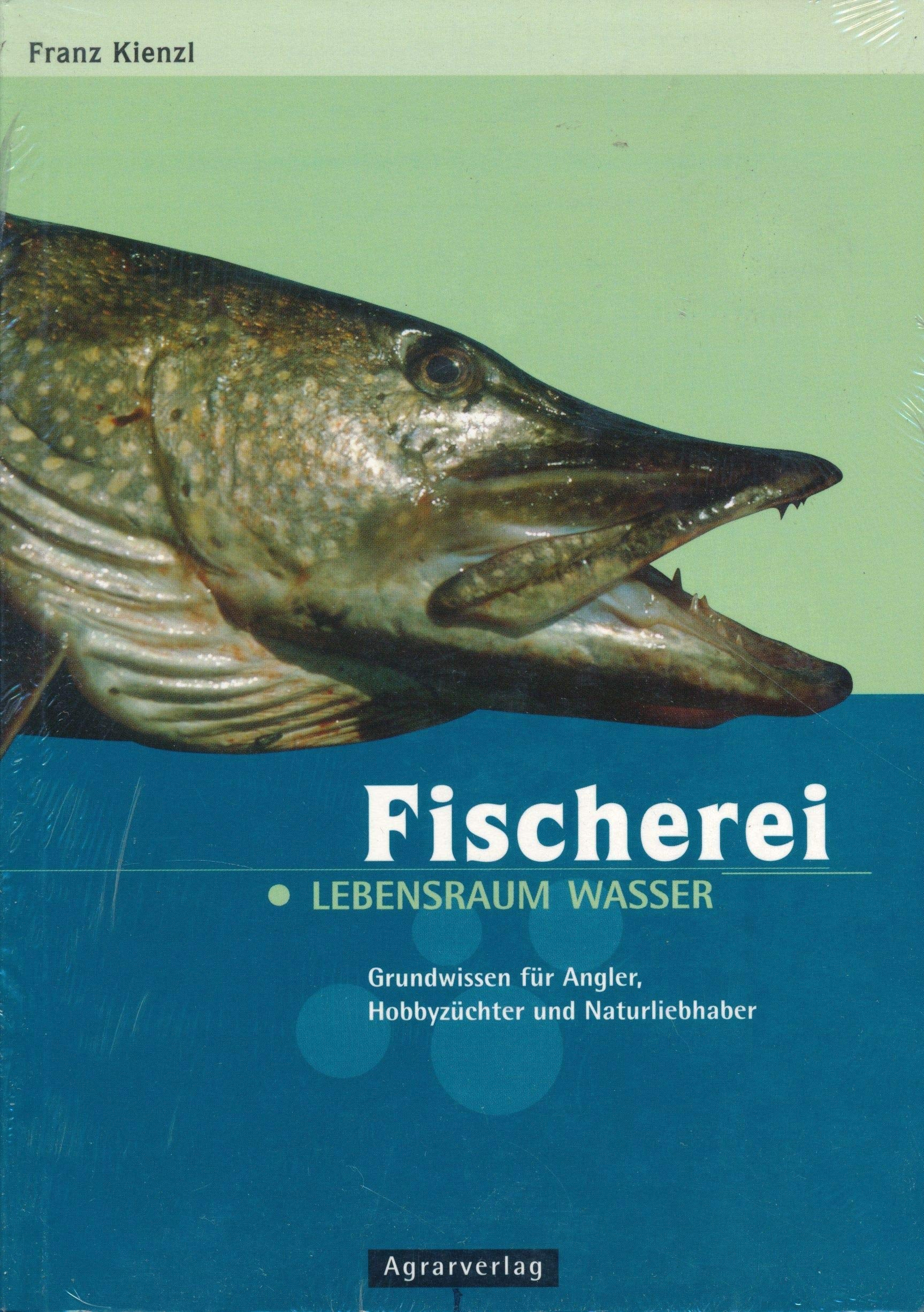 Fischerei: Lebensraum Wasser Pets