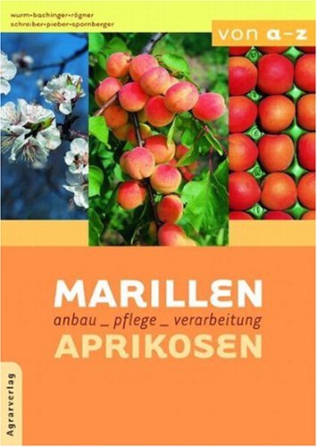 Marillen, Aprikosen von A-Z book