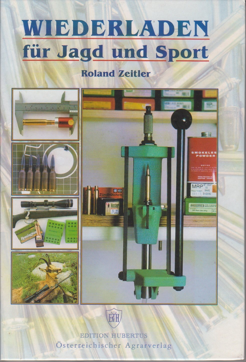 Wiederladen für Jagd und Sport Leisure & Fun