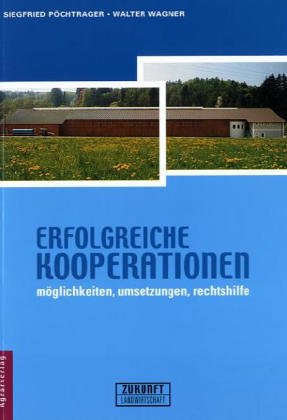 Erfolgreiche Kooperationen: Möglichkeiten - Umsetzungen - Rechtshilfen Partnership & Love