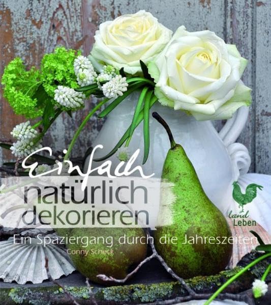 Einfach natürlich dekorieren Hobbies & Crafts Books