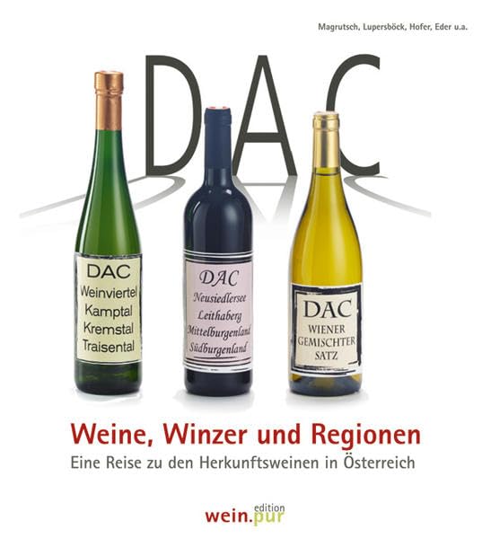 DAC - Weine, Winzer und Regionen Leisure, Home & Garden