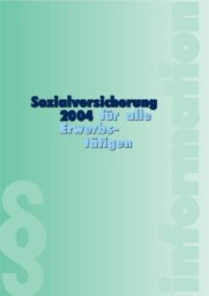 Sozialversicherung 2004 für alle Erwerbstätigen Books