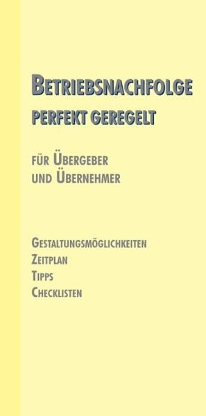 Betriebsnachfolge - perfekt geregelt Business, Finance & Career