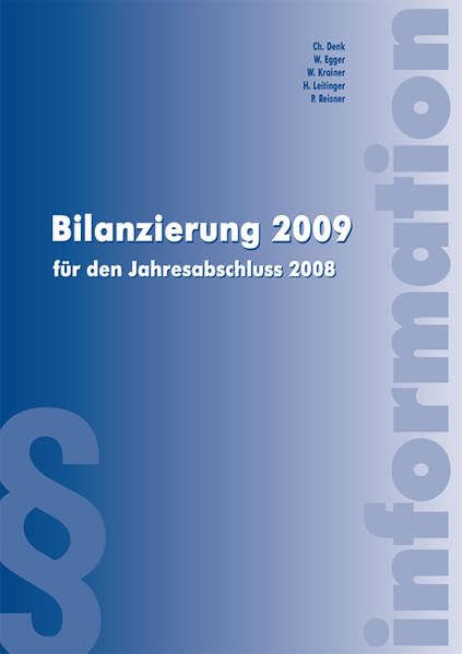 Bilanzierung 2009: für den Jahresabschluß 2008 Law