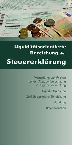 Liquiditätsorientierte Einreichung der Steuererklärung Law