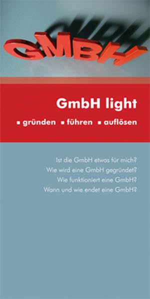 GmbH light: gründen, führen, auflösen, Österreich Law