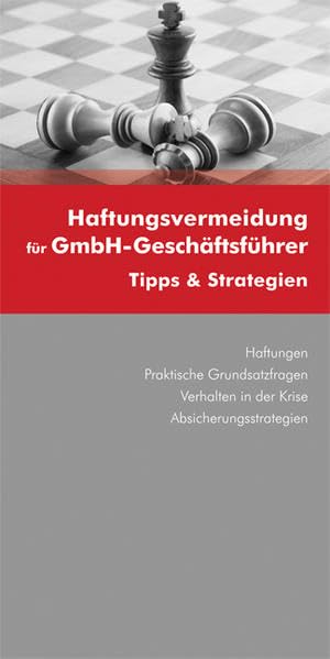Haftungsvermeidung für GmbH-Geschäftsführer Law