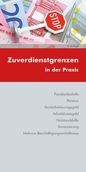 Zuverdienstgrenzen in der Praxis Law