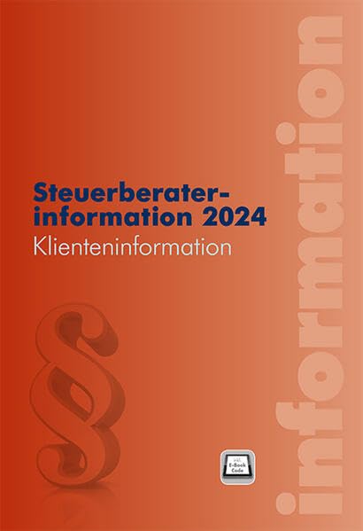 Steuerberaterinformation 2024: Klienteninformation Law