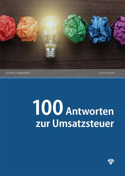 100 Antworten zur Umsatzsteuer Law
