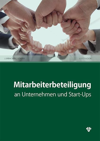 Mitarbeiterbeteiligung: an Unternehmen und Start-Ups Law