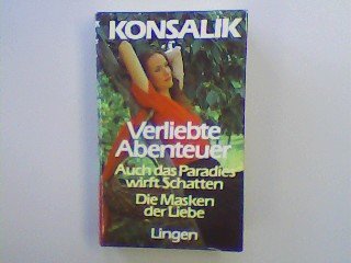 Auch das Paradies wirft Schatten - Masken der Liebe - 2 Romane Books
