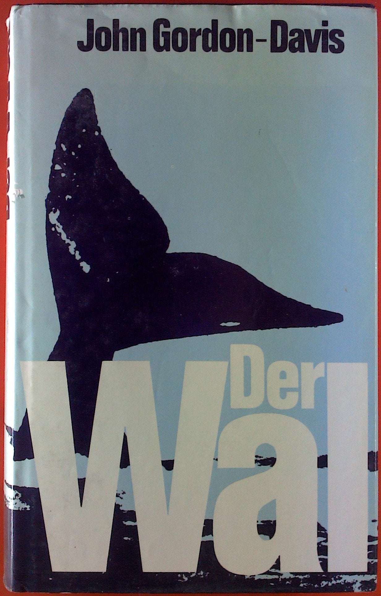 Der Wal : Roman. Books