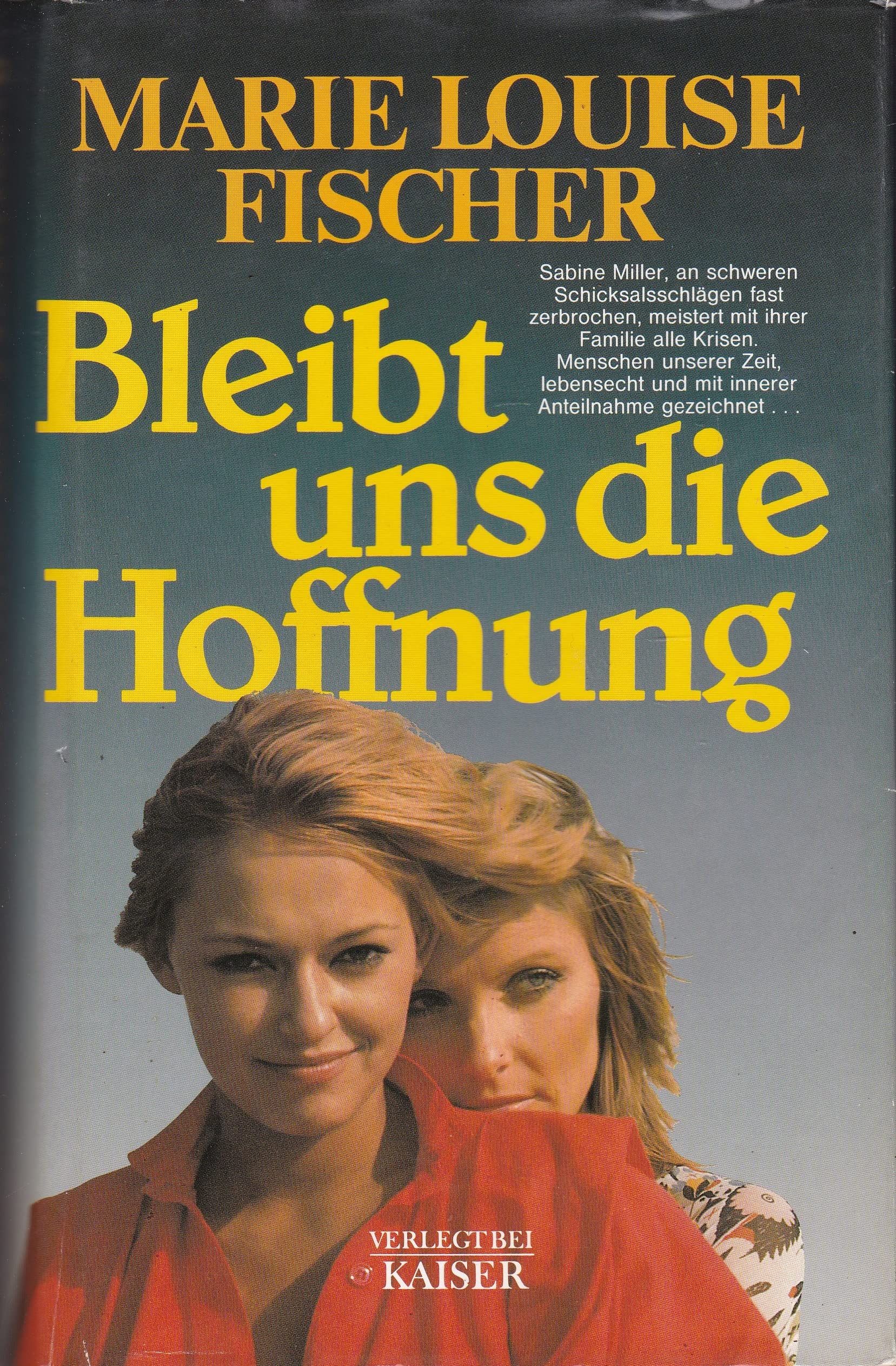 Bleibt uns die Hoffnung Books