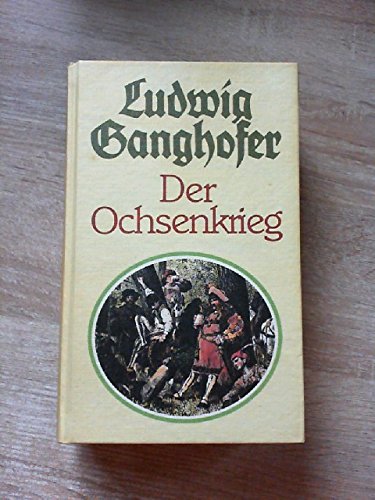 Der Ochsenkrieg - Roman aus dem 15. Jahrhundert Contemporary literature