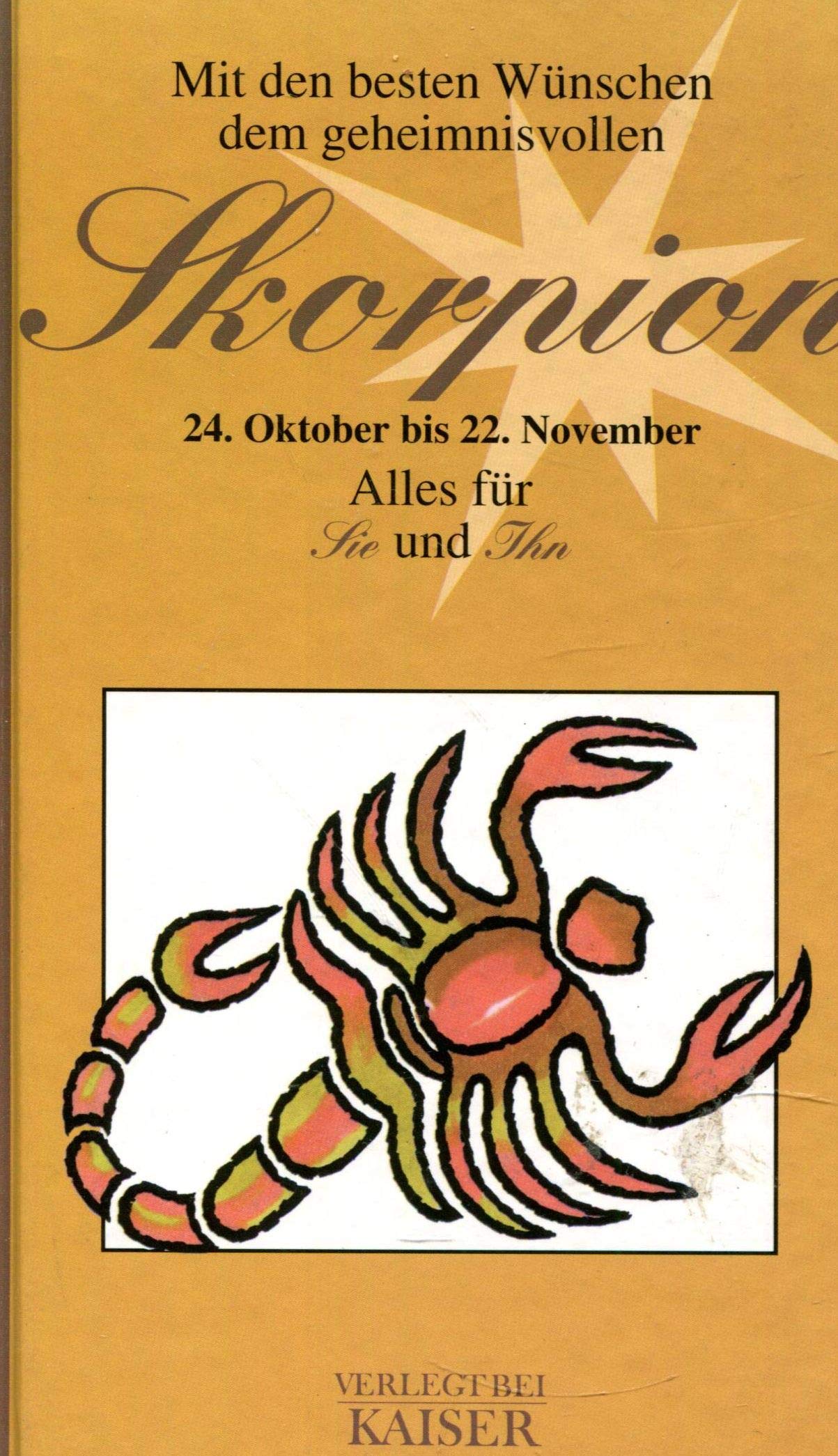 Mit den besten Wünschen dem geheimnisvollen Skorpion. Alles für Sie und Ihn Psychology