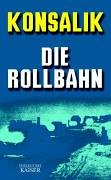 Die Rollbahn. Roman Books